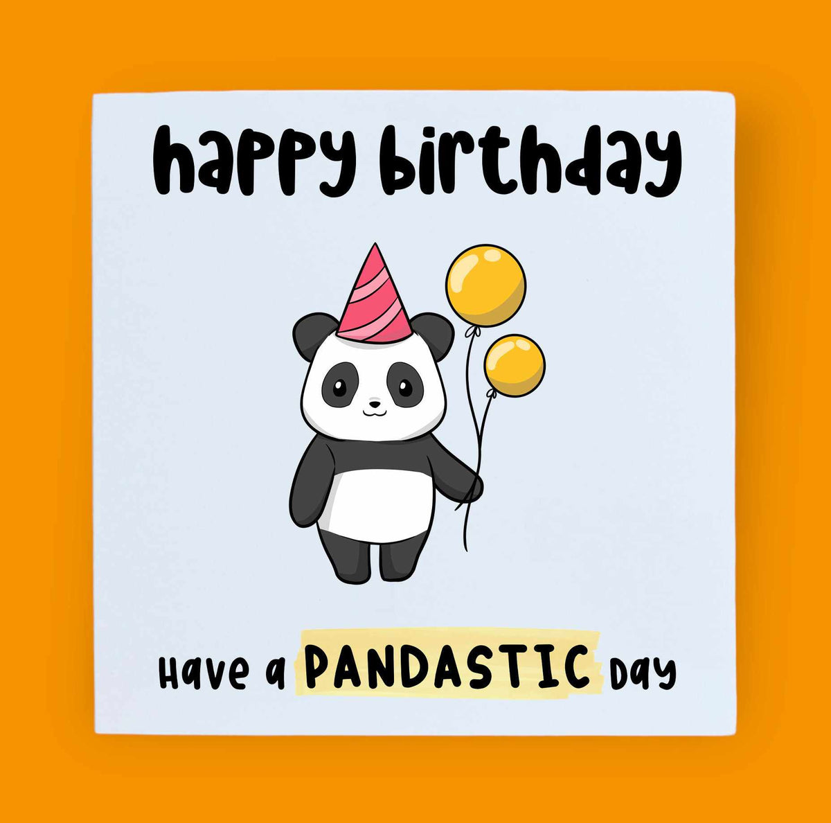 Happy Birthday Have A Pandastic Day Card | The Gifted Panda