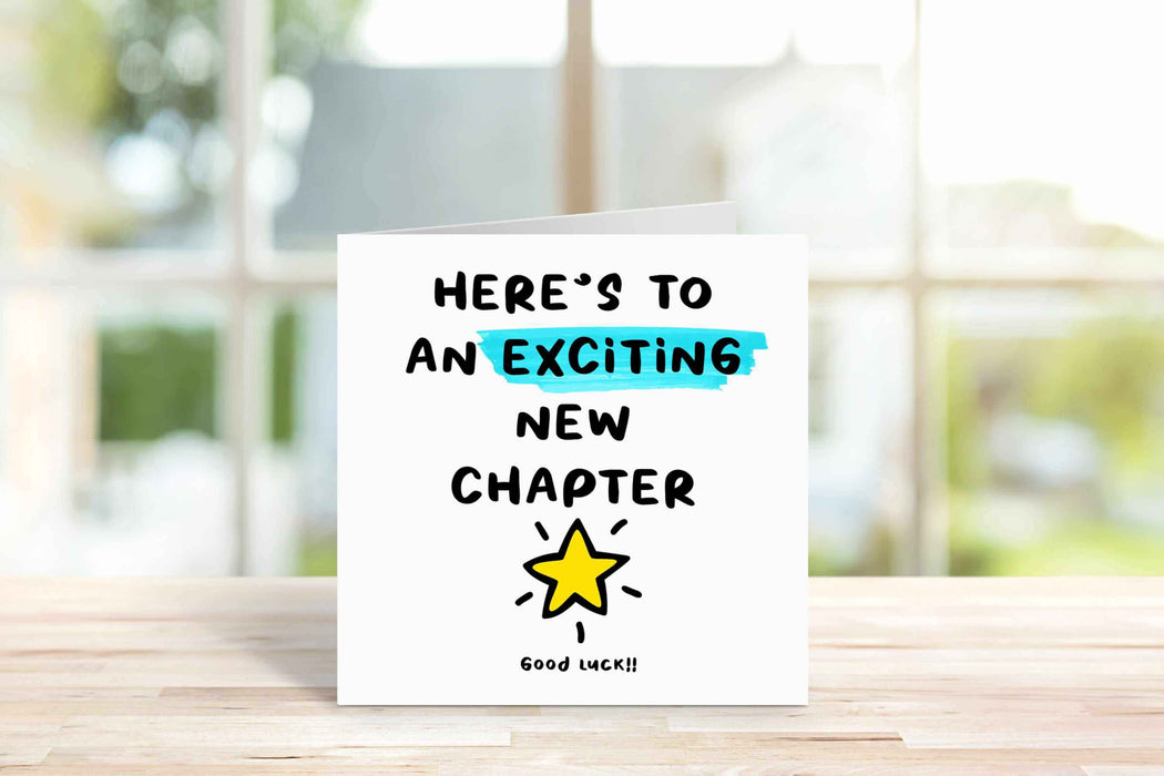 Here's To An Exciting New Chapter Card