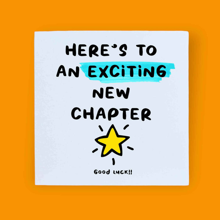 Here's To An Exciting New Chapter Card