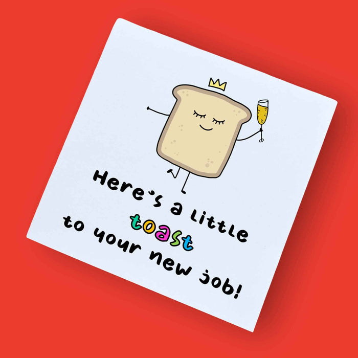 Here's A Toast To Your New Job Card