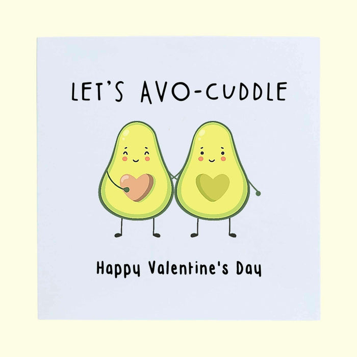 Let's Avo-cuddle Valentine's Card