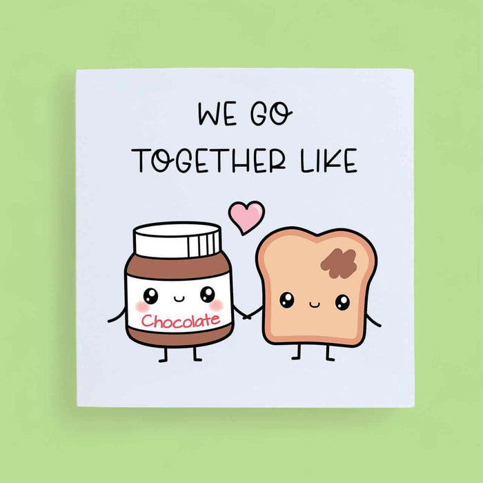 We Go Together Card