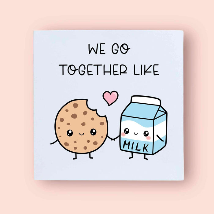 We Go Together Card