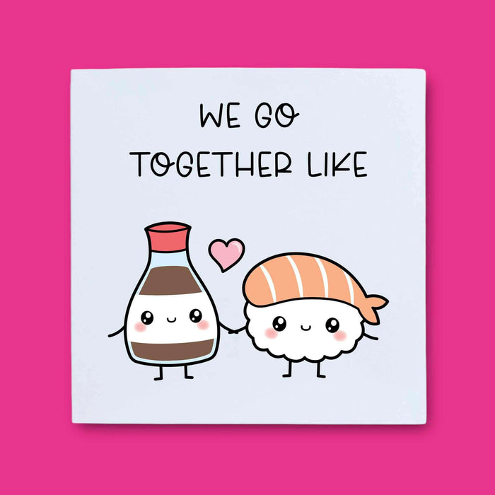 We Go Together Card