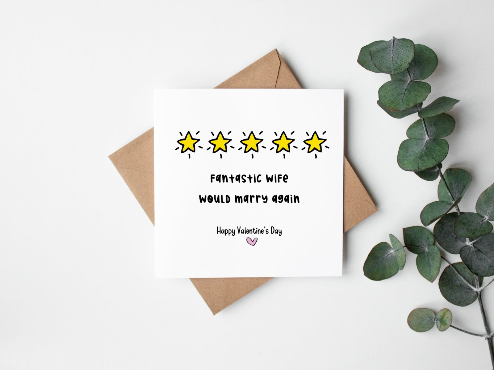 Fantastic Wife - Would Marry Again Valentine's Day Card - The Gifted Panda