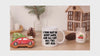 I Took Part In Secret Santa Mug