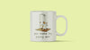 You Make My Pussy Wet - Mug
