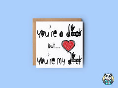 You're A Bitch Dick Twat C*nt Greetings Card - The Gifted Panda